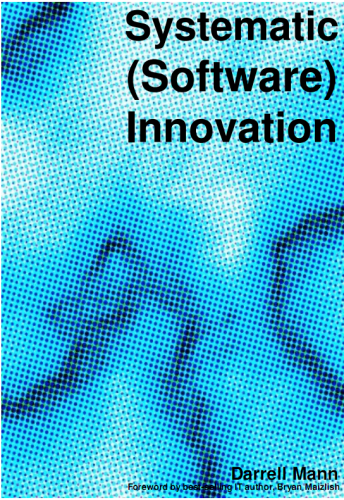 Systematic (Software) Innovation